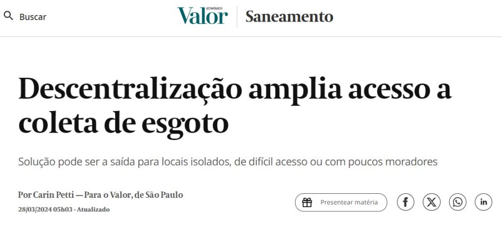 Valor Econômico - Descentralização amplia acesso a coleta de esgoto